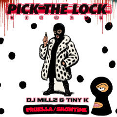 MILLZ & TINY K - CRUELLA / SHOWTIME - OUT FRIDAY! PRE-SAVE IN DESC