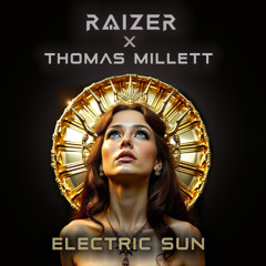 Electric Sun feat.Thomas Millett
