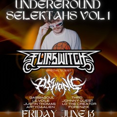 UNDERGROUND SELEKTAHS VOL 1: FLIPSWITCH LIVE SET