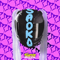 SAOKO (TISZY REMIX)