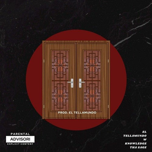 Who that n*gga @ the front door? w Knowledge Tha Sage