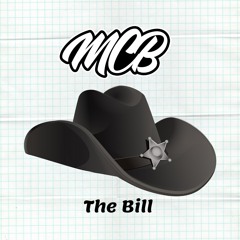 MCB - The Bill (Free Download)