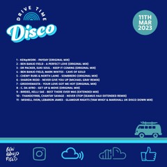 Drive Time Disco - 11th March 2023