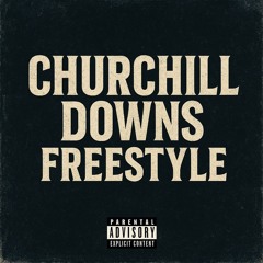CHURCHILL DOWNS FREESTYLE