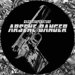 Bass Température - Arsène Banger