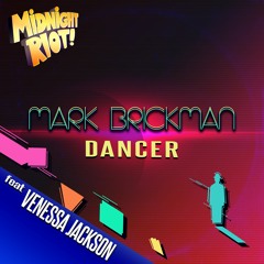 Mark Brickman feat Venessa Jackson - Dancer (Soundcloud mp3 teaser)