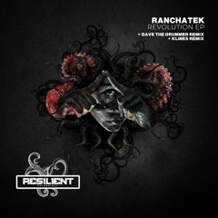 PREMIERE: RanchaTek - Revolution (Original Mix) [Resilient Recordings]