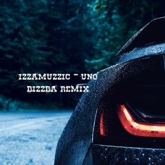 Izzamuzzic - Uno (Bizzba Remix)