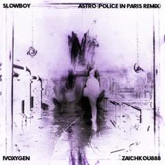 ASTRO (Police In Paris Remix) (slowed)