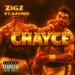 Chayce ft. Savino