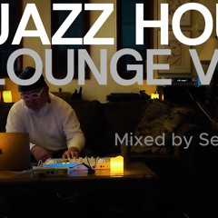Jazz House Lounge Vibes #07 ☀️ Chill Soulful, Deep & Jazzy House DJ Mix (Set)