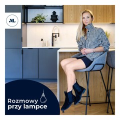 Jedzenie przy świetle czy światło przy jedzeniu czyli o gastrooświetleniu | Podcast #1 Kaja Warycha