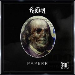 FURTHA - Paperr (AH Tune Tuesday)