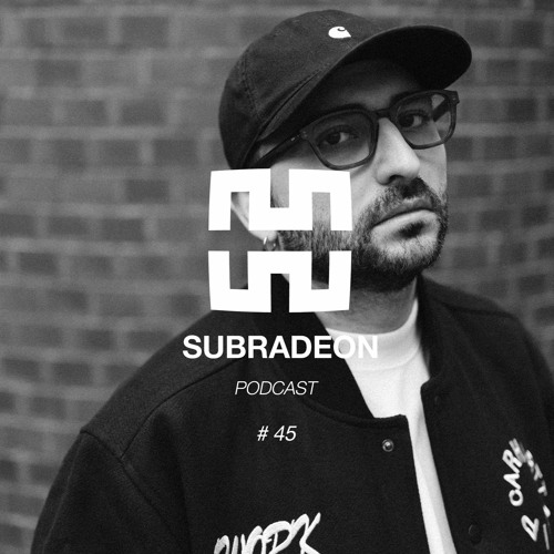 Subradeon - Mantra Podcast Series #45