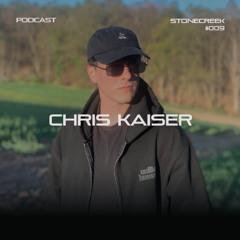 CHRIS KAISER | PODCAST #009