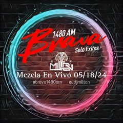 En Vivo Por Brava1480 Solo Exitos 05/18