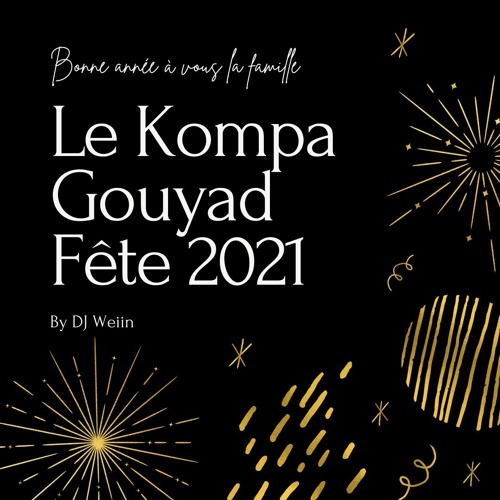 Le Kompa Gouyad Fête 2021