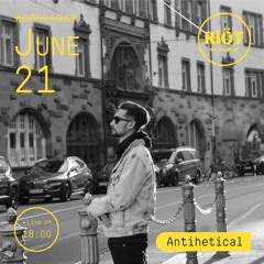 Antihetical - Riot.scampia - 178 - Dj Set
