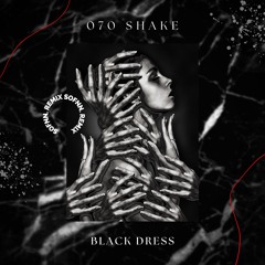 070 Shake - Black Dress (Sofnn. Remix)