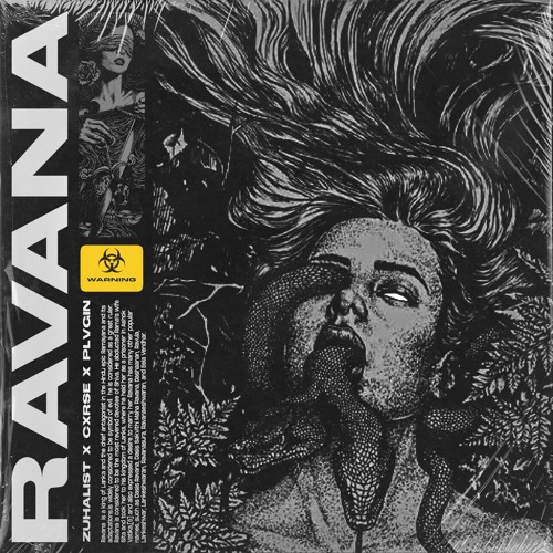 RAVANA ( w/ CXRSE x PLVGIN )
