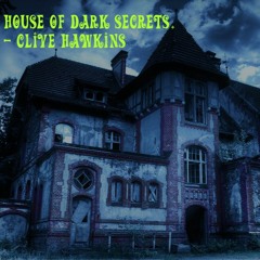 House of dark secrets. 3  (search for the missing one)