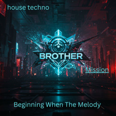 Beginning When The Melody