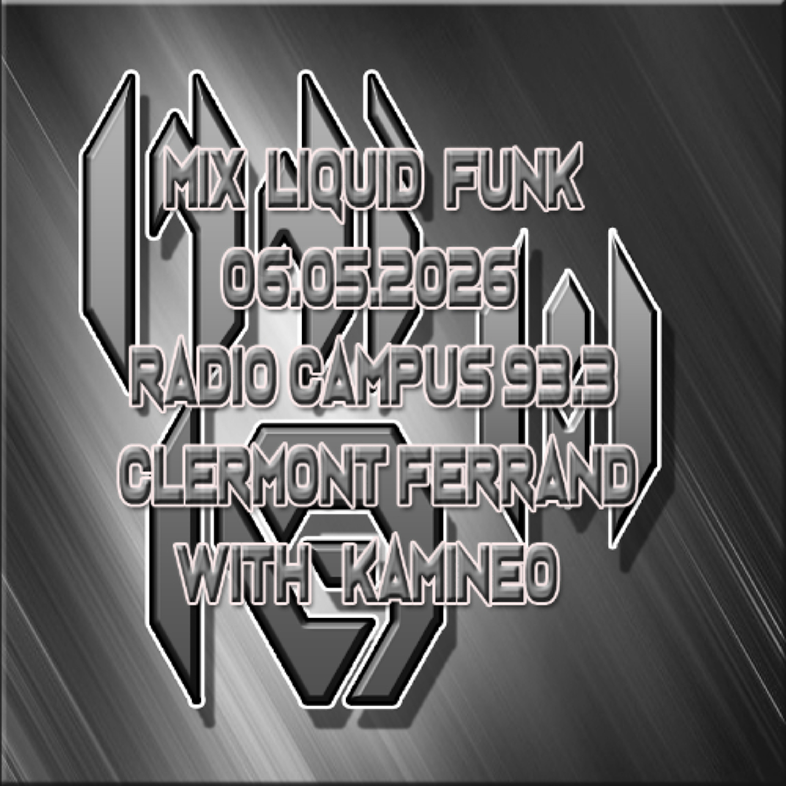 Mix liquid funk émission DNB Style radio campus 06.05.2026 with kamineo episode artwork