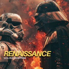 Renaissance -  SZUL X SENDYSAM