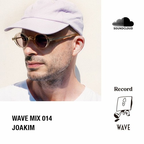 WAVE DJ MIX 014 by JOAKIM