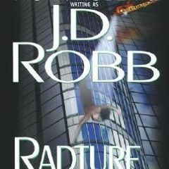 ** Rapture in Death by J.D. Robb