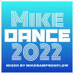 Mike Dance 2022