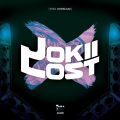 Jokii - Lost (FREE DOWNLOAD)