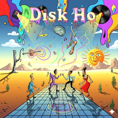 Disk Ho