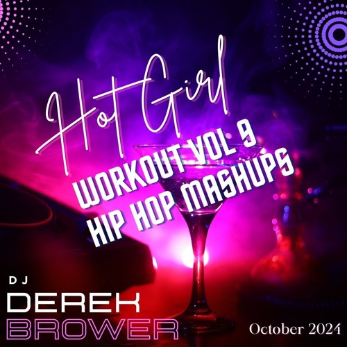 Hot Girl WorkOut October 2024 (Hip Hop Mashups, Club, Top 40 Mashups, Dance, EDM)