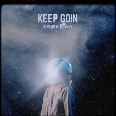 Keep Goin Freestyle (feat. Renzo Ricch) Prod. BVNDO