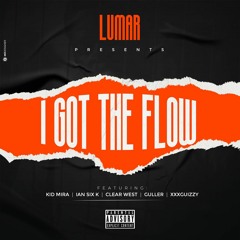 Lumar Ft Vario Artista --  I got the flow(Prod By XXXMusik)-001.mp3