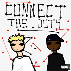 Connect the Dots ft. Surf (prod. furyfromguxxi)