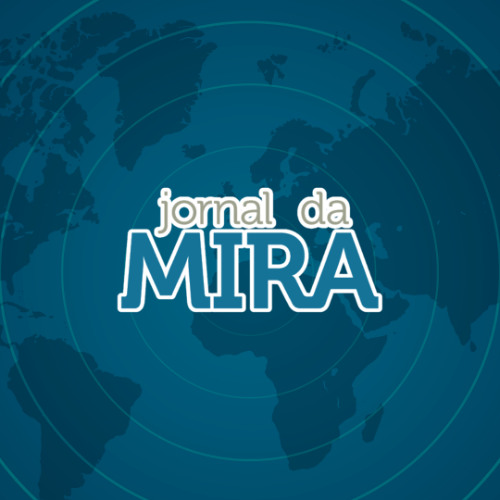 Boletim Jornal da Mira 15/04/2025 - Edição 20H