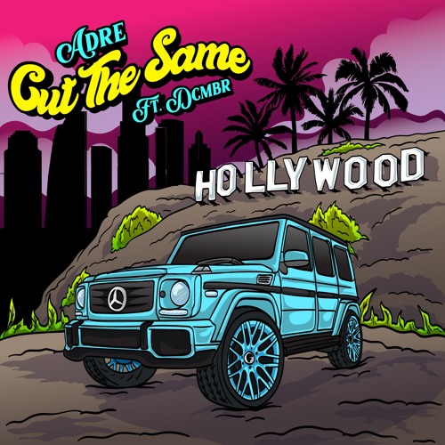 ADRE - CUT THE SAME (Official Audio) ft. DCMBR