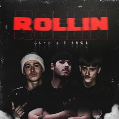 Rollin` (ft. T-Bros)