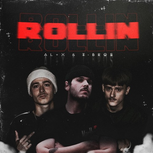 Rollin` (ft. T-Bros)