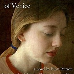 Read/Download Antonia of Venice BY : Ellyn Peirson