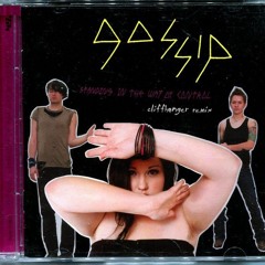 Gossip - Standing in the Way of Control (Cliffhanger remix) [remastered]