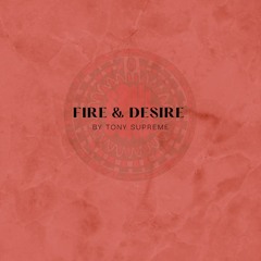 Soul Surge Presents: Fire & Desire