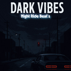 Night Ride Beat's - DARK VIBES (Official Video) HoodMuzik EntertainmentTV