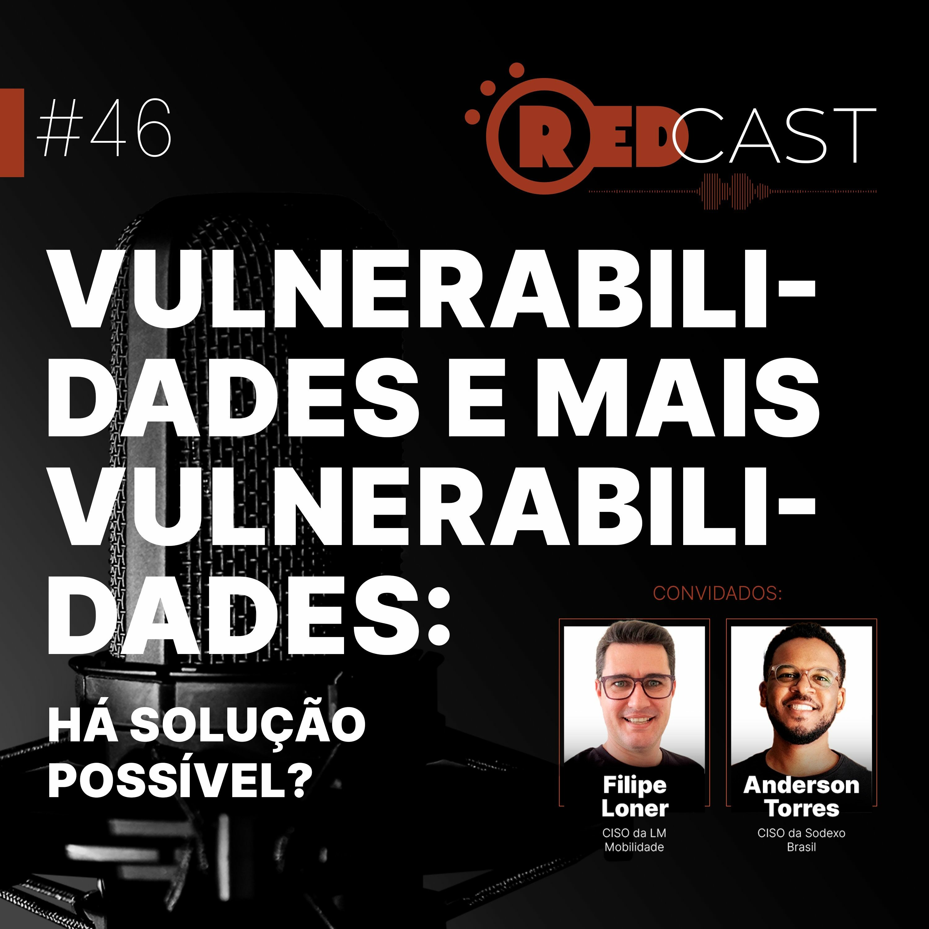 RedCast | O podcast de Segurança da Informação