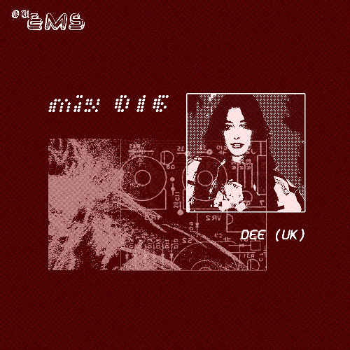 OUEMS Mix #016 - DEE (uk)