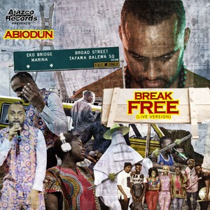 Abiodun - Break Free (Live Version)