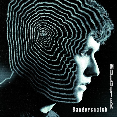 Bandersnatch · Moldetek