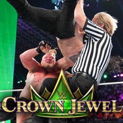 116: WWE Crown Jewel 2021